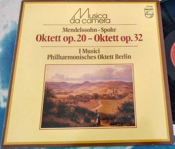 LP Record FELIX MENDELSSOHN-BARTHOLDY, LOUIS - Oktett E Dur, Op. 20 / Oktett E Dur 6570884 Philips Netherland Classical Used