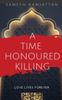 Книга A Time Honoured Killing : Love Lives Forever