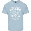 This Is What an Awesome Optician Looks Like Unisexs Light Cotton TShirt