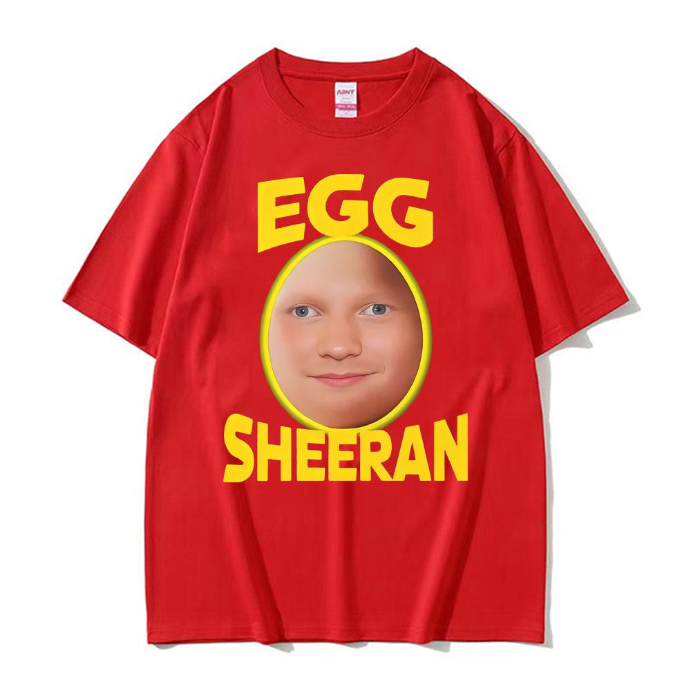 Funny Ed Sheeran Egg Fan Pattern Tshirt 2025 Summer Mens Womens Gothic Super Humorous Cotton Tshirt Street Wear