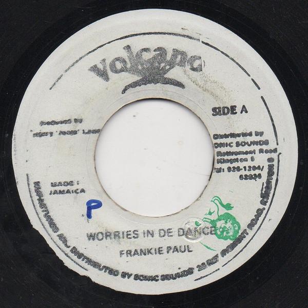 7-дюймовая пластинка FRANKIE PAUL Worries In De Dance NONE Volcano Jamaica Reggae Ska Dub Б/у