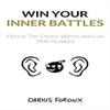 Win Your Inner Battles (Paperback)-Darius Foroux