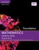 The GCSE Mathematics for AQA Foundation Student Book Book