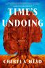 Книга Time's Undoing : A Novel
