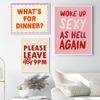 Woke Up Sexy As Hell Again Poster Pink What's For Dinner Quotes Canavs Print Nordic Living Room Club Home Decoration Pictures