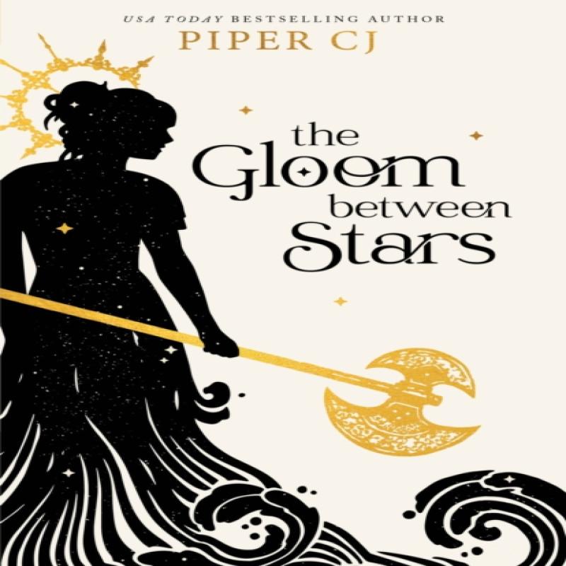 The Gloom Between Stars by Piper CJ Paperback Book 9781728277820