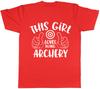 This Girl Loves doing Archery Unisexs Unisexs Ladies Unisex TShirt