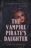 Книга The Vampire Pirate's Daughter : 2
