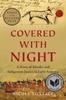 Книга Covered with Night : A Story of Murder and Indigenous Justice In Early America