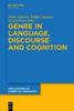 Книга Genre In Language, Discourse and Cognition