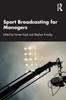Книга Sport Broadcasting for Managers