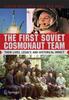 Книга The First Soviet Cosmonaut Team : Their Lives and Legacies