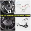 For Volkswagen Arteon 2018 Carbon Fiber Look / Matte Auto Steering Wheel Decor Frame Cover Trim Interior Accessories