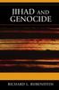 Книга Jihad And Genocide 1 Studies In Genocide Religion History And Human Rights by Richard L. Rubenstein - Paperback