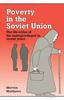 Книга Poverty In the Soviet Union : The Life-styles of the Underprivileged In Recent Years