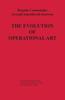 The The Evolution of Operational Art Book