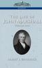 Книга The Life of John Marshall, Vol. 1