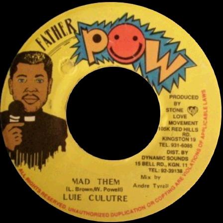 7inch Record LOUIE CULTURE - Mad Them NONE Father Pow Jamaica Reggae, Ska & Dub Used