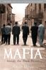 The Mafia : Inside the Dark Heart Book