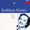 CD KATHLEEN FERRIER, ROBERT SCHUMANN,  - Schumann ? Brahms ? Schubert 4334712 Decca 1992 Germany Classical Used