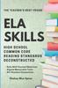 Книга ELA Skills : High School Common Core Reading Standards Deconstructed