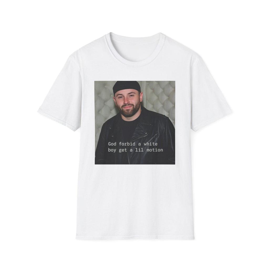 God Forbid a White Boy Get a Lil Motion Shirt and kids tshirt