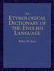 Книга An Etymological Dictionary Of The English Language By Skeat, Walter - Paperback
