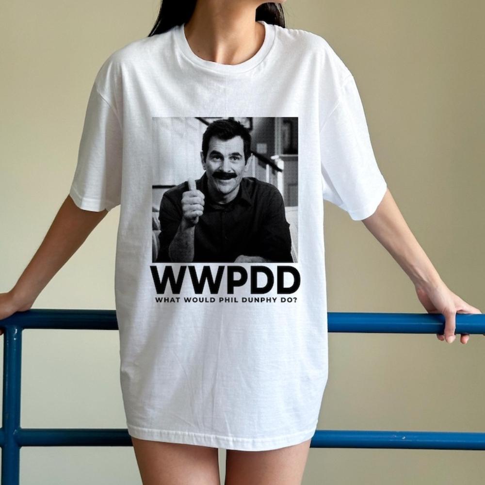 Phil Dunphy Tshirt WWPDD What Would Phil Dunphy Do Tshirt TV Show Funny 90s Retro Vintage Graphic T Shirts Women Unisex Cotton