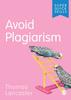 Книга Avoid Plagiarism