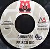 7-дюймовая пластинка FRISCO KID / MR. EASY & RED FOX - Guinness / Don't Change MM078 Mo' Music Produ 2001 US Регги, Ска и Даб Б/У