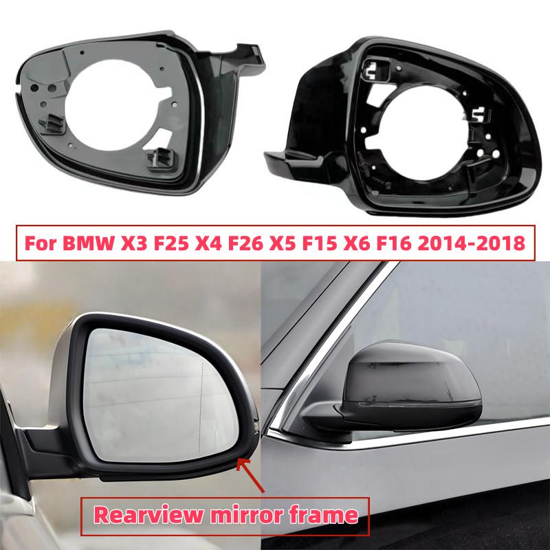 For BMW X3 2014 2015 2016 2017 2018 F25 X4 F26 X5 F15 X6 F16 Auto Side Rearview Mirror Frame House Case
