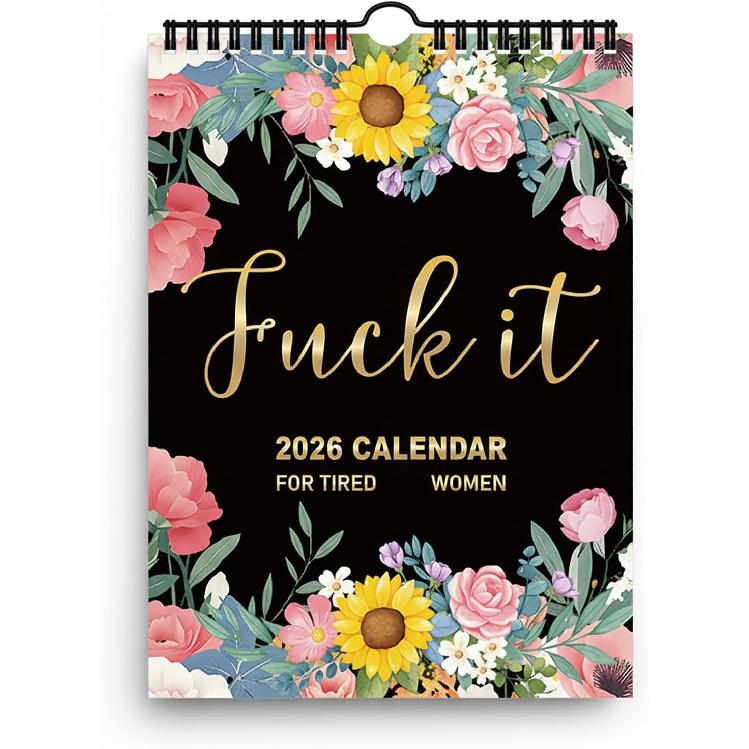 2026 Calendar for Women,Fuck It Calendar 2026,Tired Women Calendar,Funny party gift Home Office Wall Calendar - Funny Monthly Calendar Gift for