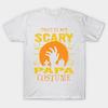 T Shirt Women This Is My Scary Papa Costume Halloween Harajuku Print Kawaii Tshirt Summer Short Sleeve Female T-Shirt Top Tee