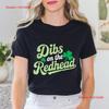 St Patricks Day T Shirt Dibs On The Redhead Irish Vintage Casual Top For Everyday Wear Graphic Comfortable Streetwear