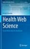 Книга Health Web Science : Social Media Data for Healthcare