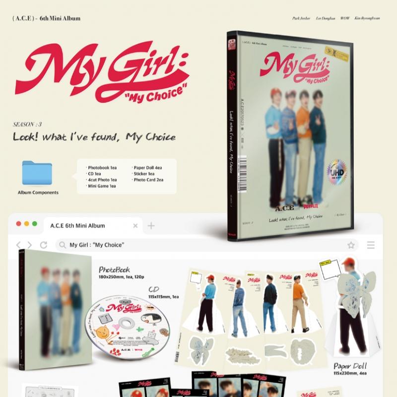 Ace  A.c.e    My Girl   My Choice   6th Mini Album
