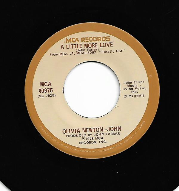7inch Record OLIVIA NEWTON-JOHN - A Little More Love MCA40975 MCA Records 1978 US Dance & Electronica Used