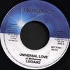 7-дюймовая пластинка LUCIANO Universal Love INS018 Insight 2005 Ямайка Регги Ска Даб Б/у
