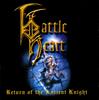 CD BATTLE HEART - Return Of The Ancient Knight PR103 Not On Label 1999 Netherland Rock Used