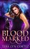 Книга Blood Marked : StarHaven Sanctuary Book Three