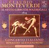 CD CLAUDIO MONTEVERDI, CONCERTO ITALIA - Il Sesto Libro De Madrigali A66 Arcana, Linn Nu 1992 France Classical Used