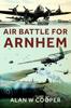 Книга Air Battle for Arnhem