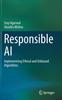 Книга Responsible AI : Implementing Ethical and Unbiased Algorithms