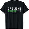 Dad Joke Loading Funny Daddy Father's Day T-Shirt