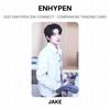 ENHYPEN 2021 ENHYPEN [EN-CONNECT : КОМПАНЬОН] ТОРГОВАЯ КАРТОЧКА Официальная фотокарточка