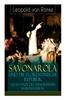 Книга Savonarola Und Die Florentinische Republik Gegen Ende Des F Nfzehnten Jahrhunderts : Gegen Den Papst - Herrscher Ber Florenz
