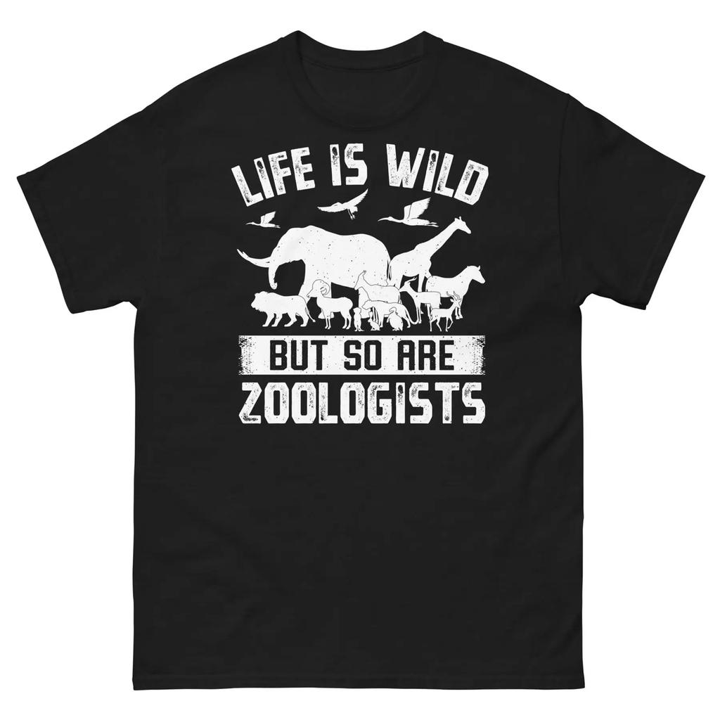 La vie est sauvage mais si sont des zoologues amoureux des animaux faune t-shirt classique pour hommes