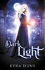 Книга Dark Light : 2