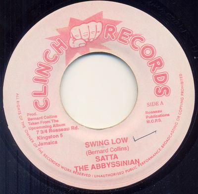 7-дюймовая пластинка JAH SATTA - Swing Low НЕТ Clinch Records Ямайка Регги, Ска и Даб Б/У