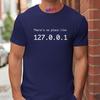 There Is No Place Like 127.0.0.1 Men's T-shirts Funny Computer Comedy Novelty IP Address Graphic Y2k Tops Programmer TShirt